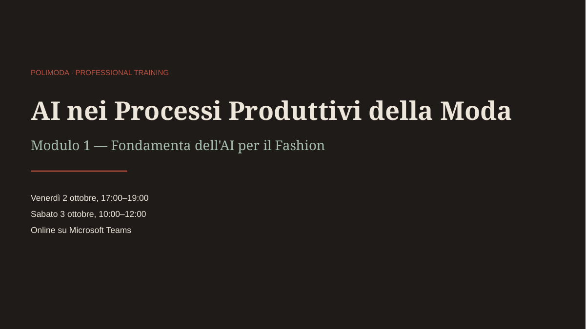 Copertina del Modulo 1 del corso Polimoda: AI nei Processi Produttivi della Moda